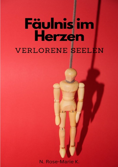 'Cover von Fäulnis der Herzen Verlorene Seelen'-Cover