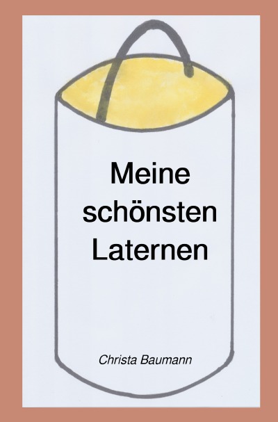 'Cover von Meine schönsten Laternen'-Cover