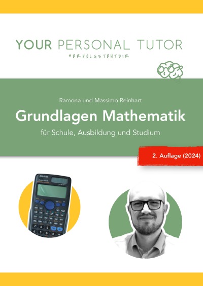 'Cover von Grundlagen Mathematik für Schule, Ausbildung und Studium (1. Auflage)'-Cover