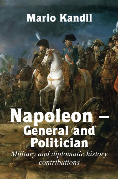 'Cover von Napoleon – General and Politician'-Cover