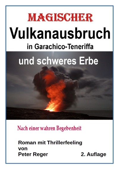 'Cover von Magischer Vulkanausbruch in Garachico-Teneriffa'-Cover