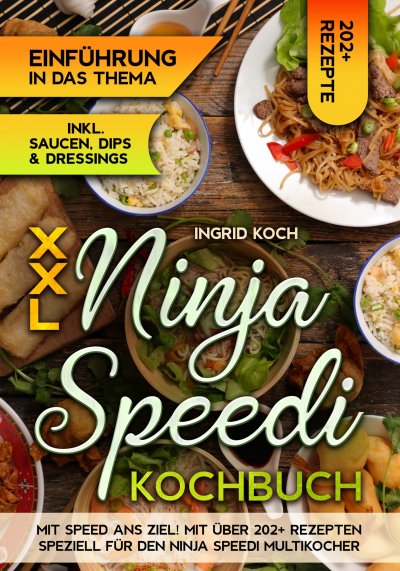 'Cover von XXL Ninja Speedi Kochbuch'-Cover