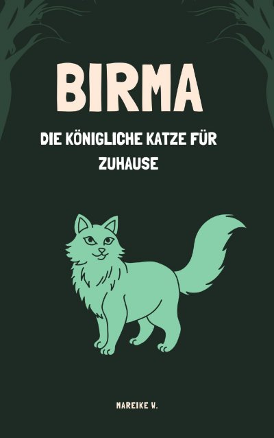 'Cover von Birma – Die Königliche Katze für zuhause'-Cover