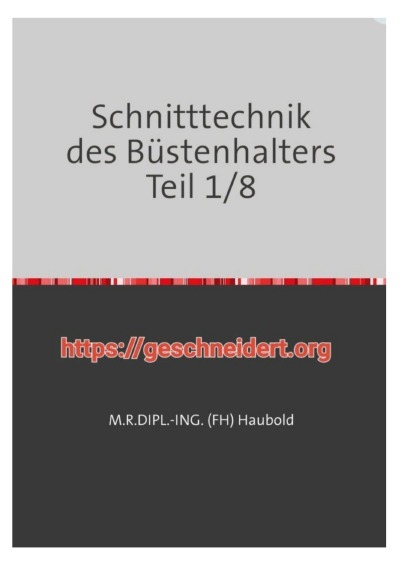 'Cover von Schnitttechnik des Büstenhalters Teil 1/8'-Cover