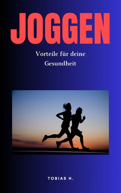 'Cover von Joggen – Vorteile für deine Gesundheit'-Cover