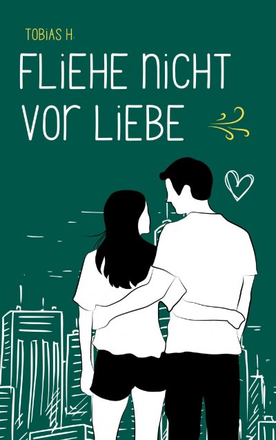 'Cover von Fliehe nicht vor Liebe'-Cover