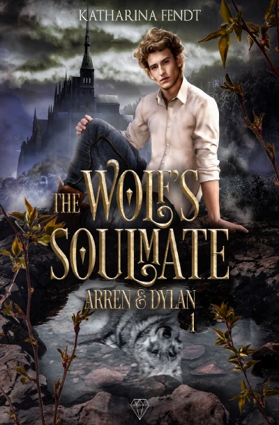 'Cover von The Wolf’s Soulmate – Arren und Dylan ( Band 1 )'-Cover