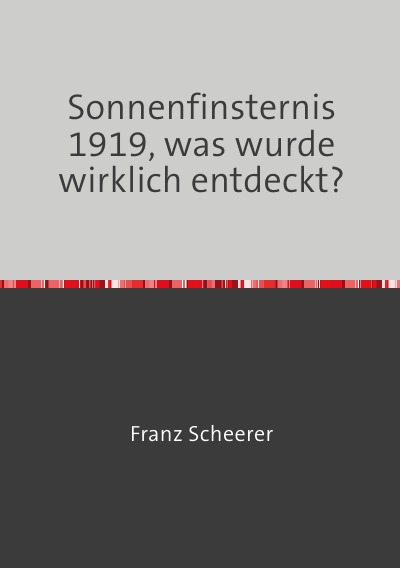 'Cover von Sonnenfinsternis 1919, was wurde wirklich entdeckt?'-Cover