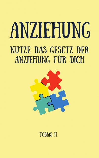 'Cover von Anziehung – nutze das Gesetz der Anziehung für dich'-Cover