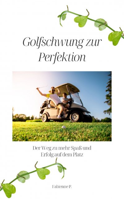 'Cover von Golfschwung zur Perfektion'-Cover