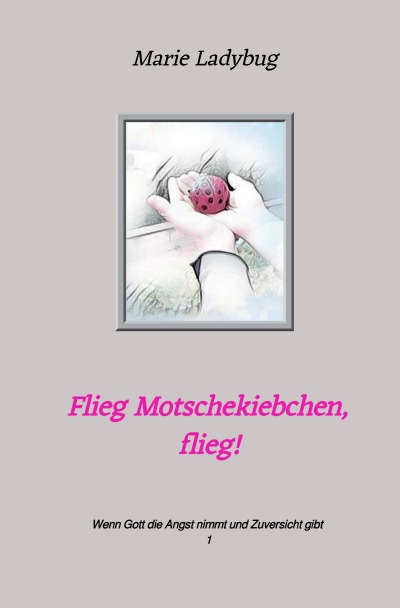 'Cover von Flieg Motschekiebchen, flieg!'-Cover