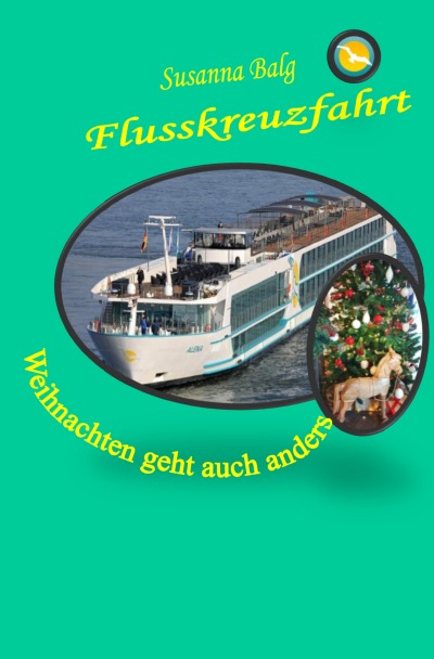 'Cover von Flusskreuzfahrt – Weihnachten geht auch anders'-Cover