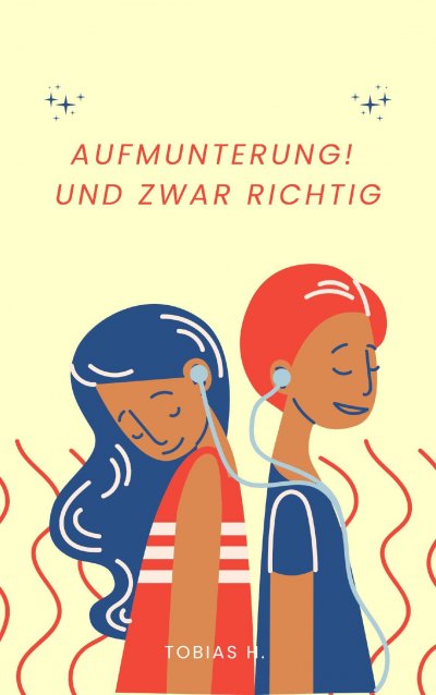 'Cover von Aufmunterung – und zwar richtig!'-Cover