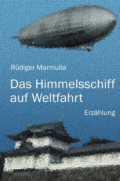 'Cover von Das Himmelsschiff auf Weltfahrt'-Cover