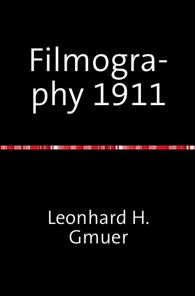 'Cover von Filmography 1911'-Cover