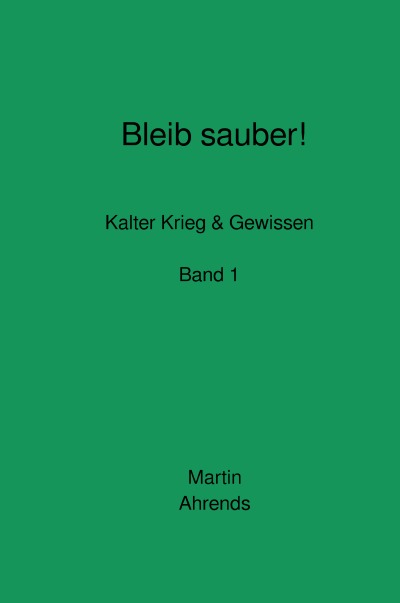 'Cover von Bleib sauber! Band 1'-Cover