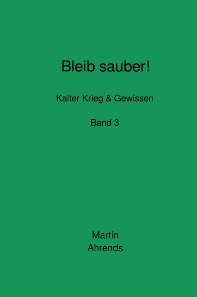 'Cover von Bleib sauber! Band 3'-Cover