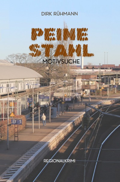 'Cover von PEINE STAHL – Motivsuche'-Cover