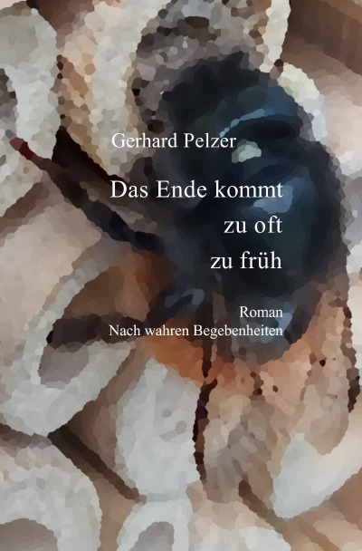 'Cover von Das Ende kommt zu oft zu früh'-Cover