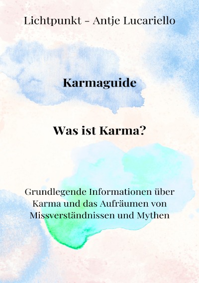 'Cover von Karmaguide: Was ist Karma?'-Cover