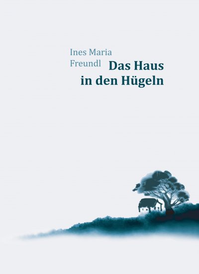 'Cover von Das Haus in den Hügeln'-Cover