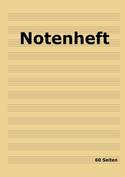 'Cover von Notenheft: DIN A4 Notenlinienheft | 60 Seiten mit 12 Notenzeilen / Systeme pro Blatt | Papier 90g/m² | Musikheft mit Notenlinien'-Cover