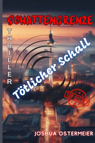 'Cover von Schattengrenze – Tödlicher Schall'-Cover