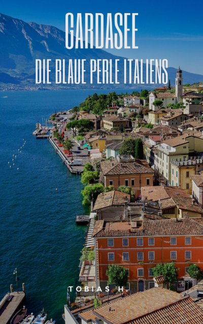 'Cover von Gardasee – die blaue Perle Italiens'-Cover