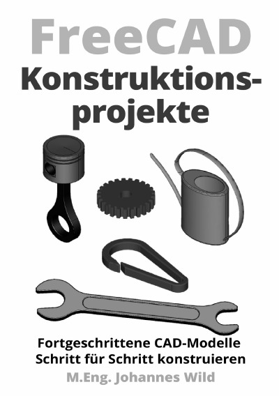 'Cover von FreeCAD | Konstruktionsprojekte'-Cover