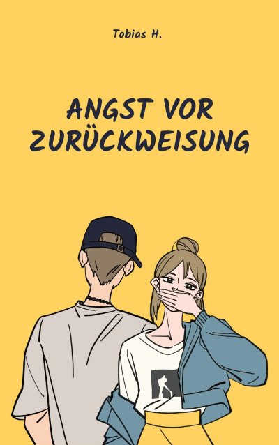 'Cover von Angst vor Zurückweisung'-Cover