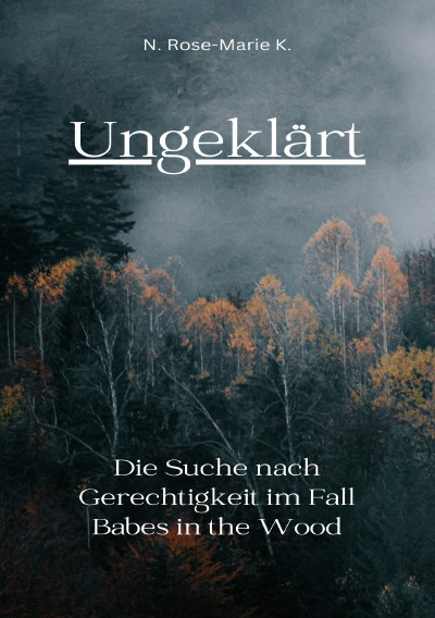 'Cover von Ungeklärt: Der Fall Babes in the Wood'-Cover