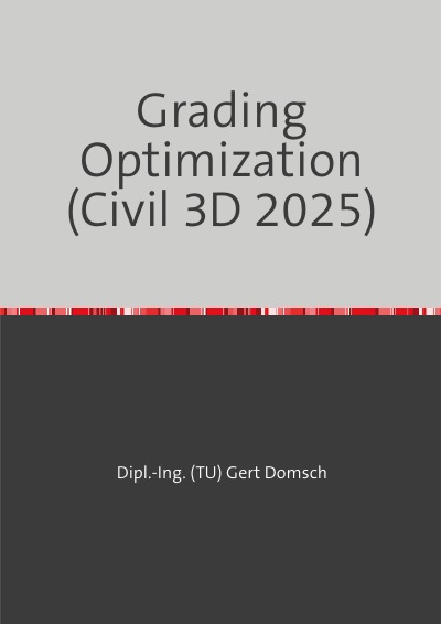 'Cover von Grading Optimization 2025 (Autodesk Civil 3D) Hinweise zur Anwendung'-Cover