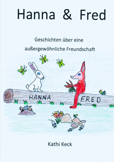 'Cover von Hanna und Fred – eine außergewöhnliche Freundschaft'-Cover