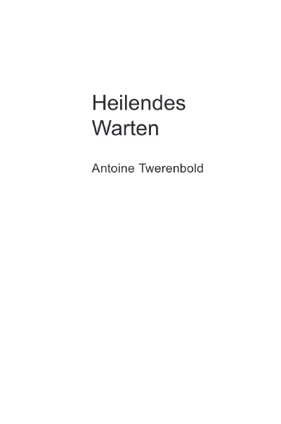 'Cover von Heilendes Warten'-Cover