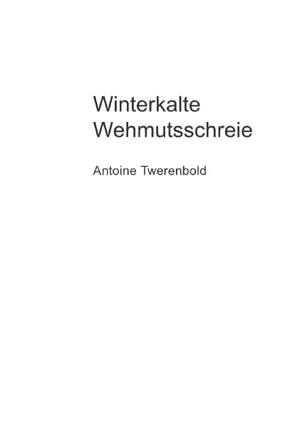 'Cover von Winterkalte Wehmutsschreie'-Cover