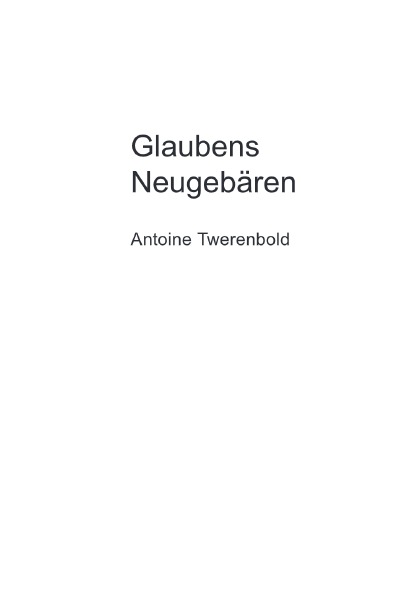 'Cover von Glaubens Neugebären'-Cover