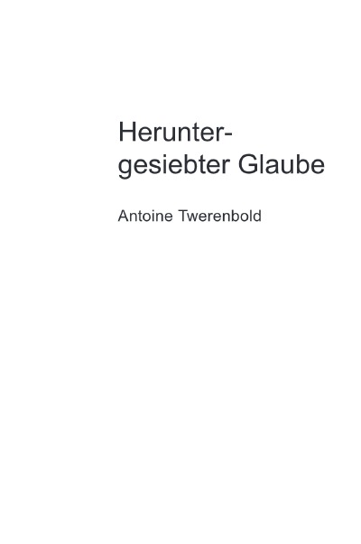 'Cover von Heruntergesiebter Glaube'-Cover