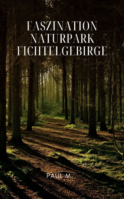 'Cover von Naturpark Fichtelgebirge'-Cover