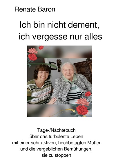 'Cover von Ich bin nicht dement, ich vergesse nur alles'-Cover