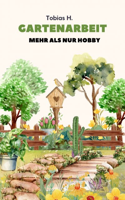 'Cover von Gartenarbeit – mehr als nur Hobby'-Cover