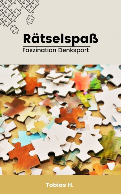 'Cover von Rätselspaß – Faszination Denksport'-Cover