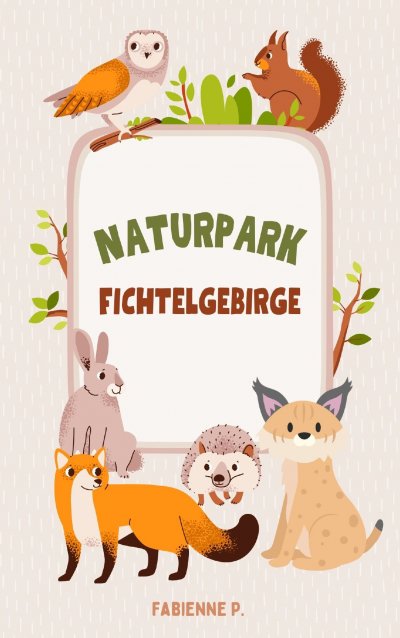 'Cover von Naturpark Fichtelgebirge'-Cover