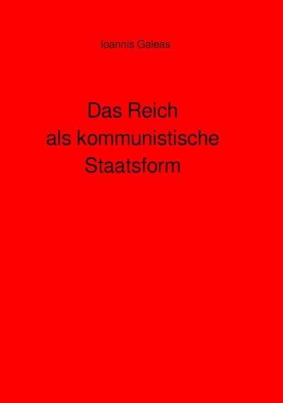 'Cover von Das Reich als kommunistische Staatsform'-Cover