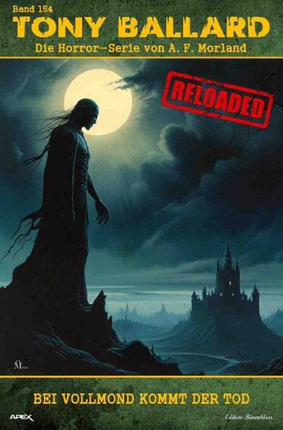 'Cover von Tony Ballard – Reloaded, Band 154: Bei Vollmond kommt der Tod'-Cover