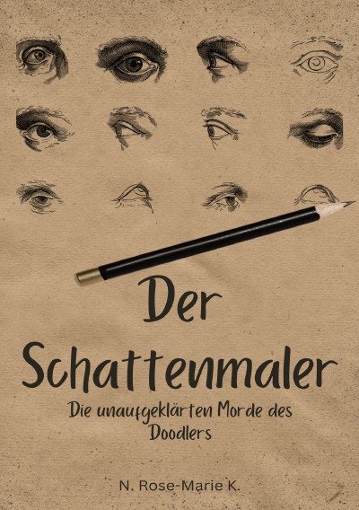 'Cover von Der Schattenmaler: Die unaufgeklärten Morde des Doodlers'-Cover