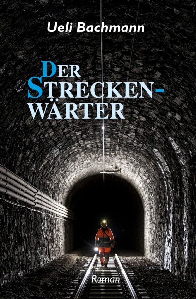 'Cover von Der Streckenwärter'-Cover