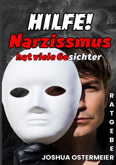 'Cover von Hilfe! – Narzissmus hat viele Gesichter'-Cover