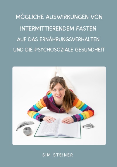 'Cover von Mögliche Auswirkungen von intermittierendem Fasten auf das Ernährungsverhalten und die psychosoziale Gesundheit'-Cover