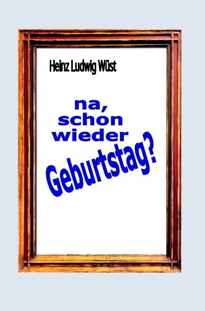 'Cover von na. schon wieder Geburtstag?'-Cover