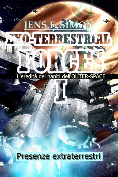 'Cover von Presenze extraterrestri (EXO-TERRESTRIAL-FORCES 1)'-Cover